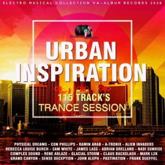 Urban Inspiration: Trance Session (2020) Скачать файл с Turbobit | Rap