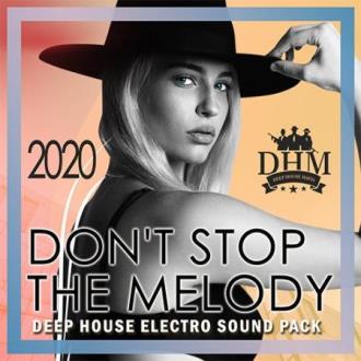 Don't Stop The Melody (2020) Скачать файл с Turbobit | Rapidgator