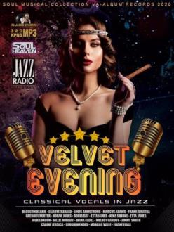 Velvet Evening: Classical Vocals In Jazz (2020) Скачать файл с Turbobi