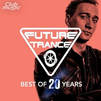 Future Trance: Best Of 20 Years (2020) Скачать файл с Turbobit | Rapid