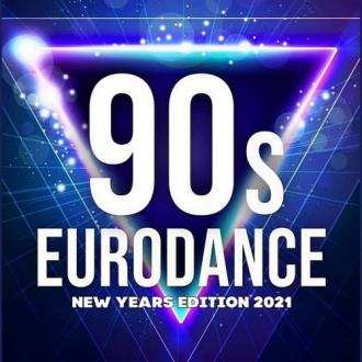 90's Best Eurodance: New Years Edition 2021 (2020) Скачать файл с Turb