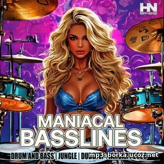 Maniacal Basslines Maniacal Basslines