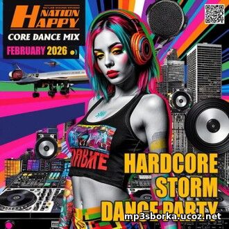 Hardcore Storm Dance Party Hardcore Storm Dance Party