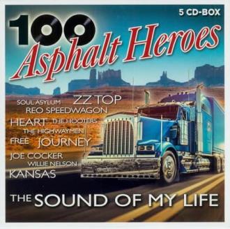 100 Asphalt Heroes - The Sound Of My Life [5CD] (2020) Скачать файл с