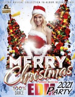 Merry Christmas EDM Party (2021) Скачать файл с Turbobit | Rapidgator