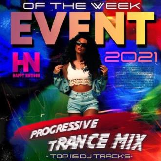 VA - Event Of The Week: Progressive Trance Mix (2021) Скачать файл с T