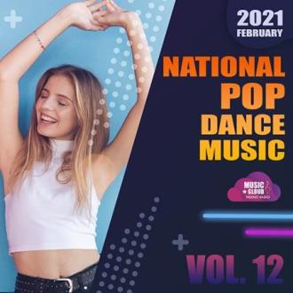 VA - National Pop Dance Vol.12 (2021) Скачать файл с Turbobit | Rapidg